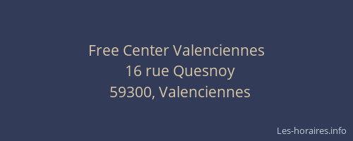 Free Center Valenciennes
