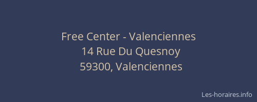 Free Center - Valenciennes
