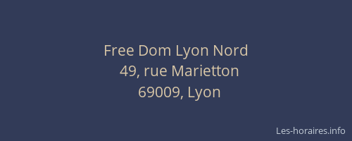 Free Dom Lyon Nord