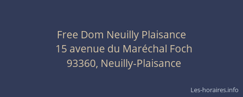 Free Dom Neuilly Plaisance
