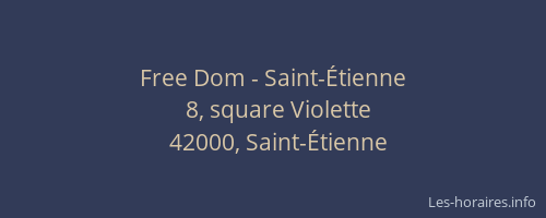 Free Dom - Saint-Étienne