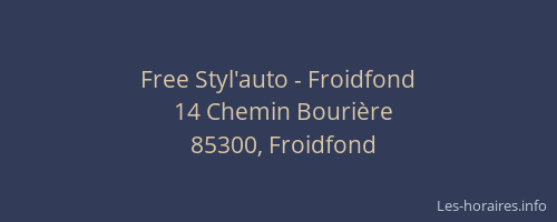 Free Styl'auto - Froidfond