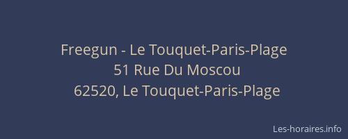 Freegun - Le Touquet-Paris-Plage