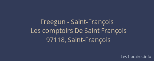 Freegun - Saint-Fran&ccedil;ois