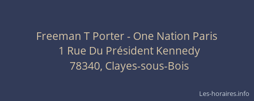 Freeman T Porter - One Nation Paris