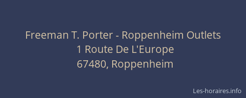 Freeman T. Porter - Roppenheim Outlets