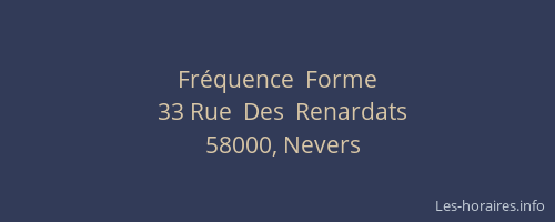 Fréquence  Forme