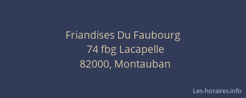Friandises Du Faubourg