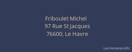Friboulet Michel