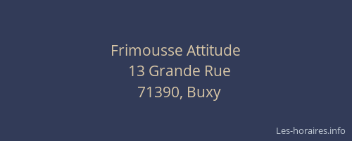 Frimousse Attitude