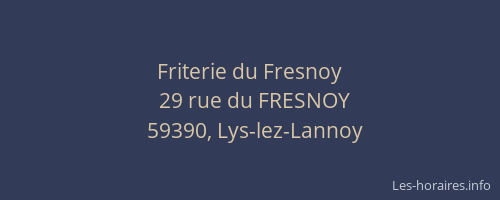 Friterie du Fresnoy