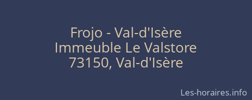 Frojo - Val-d'Isère