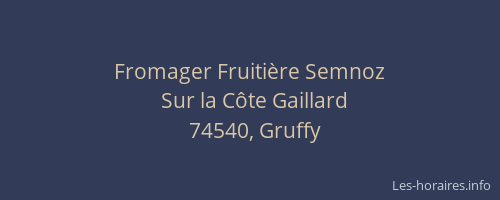 Fromager Fruitière Semnoz