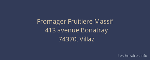 Fromager Fruitiere Massif