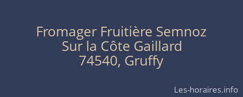 Fromager Fruitière Semnoz