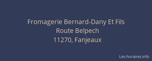Fromagerie Bernard-Dany Et Fils