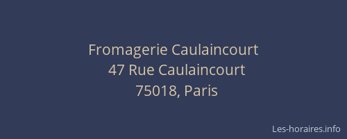 Fromagerie Caulaincourt