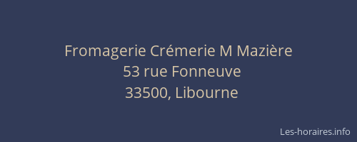 Fromagerie Crémerie M Mazière