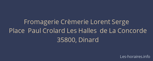 Fromagerie Crèmerie Lorent Serge