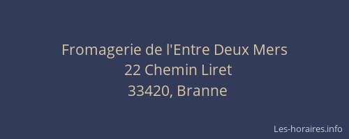 Fromagerie de l'Entre Deux Mers