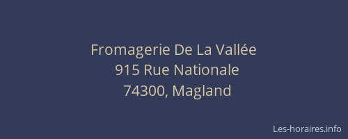 Fromagerie De La Vallée