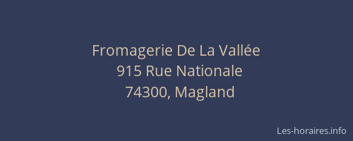 Fromagerie De La Vall&eacute;e