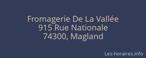Fromagerie De La Vallée