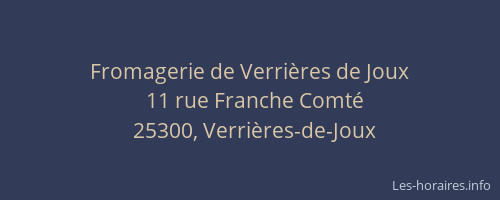 Fromagerie de Verri&egrave;res de Joux