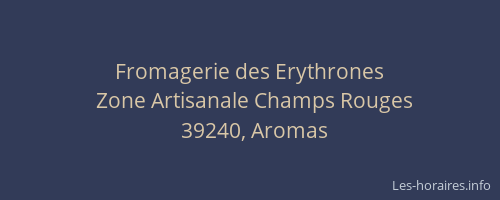 Fromagerie des Erythrones