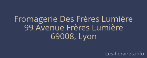 Fromagerie Des Frères Lumière