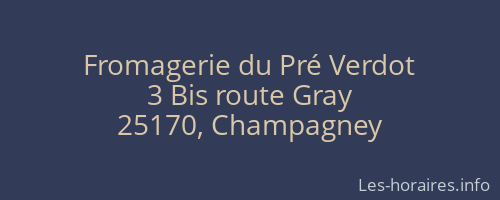 Fromagerie du Pré Verdot