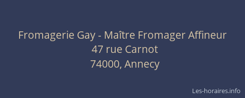 Fromagerie Gay - Maître Fromager Affineur