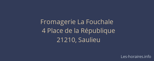 Fromagerie La Fouchale
