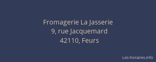 Fromagerie La Jasserie