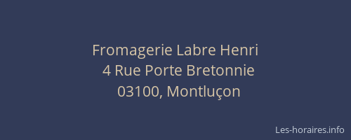 Fromagerie Labre Henri