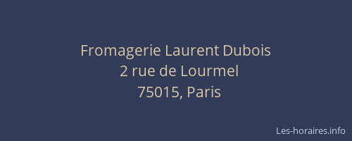 Fromagerie Laurent Dubois