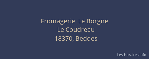 Fromagerie  Le Borgne