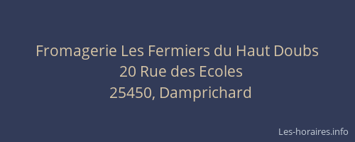 Fromagerie Les Fermiers du Haut Doubs