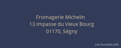 Fromagerie Michelin