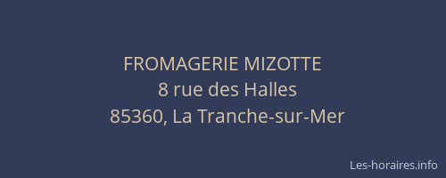 FROMAGERIE MIZOTTE