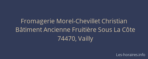 Fromagerie Morel-Chevillet Christian