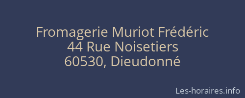 Fromagerie Muriot Frédéric
