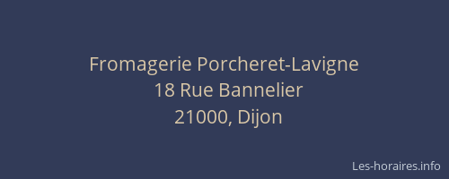 Fromagerie Porcheret-Lavigne