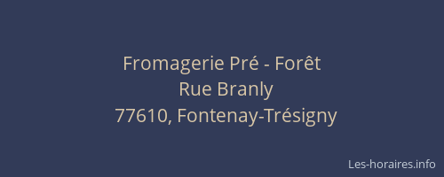 Fromagerie Pré - Forêt