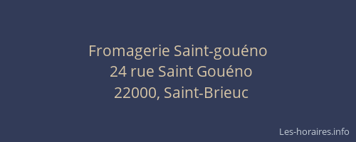 Fromagerie Saint-gouéno