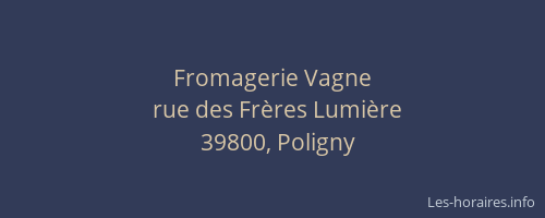 Fromagerie Vagne