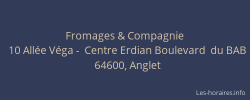 Fromages & Compagnie