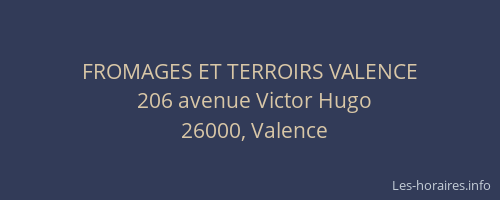 FROMAGES ET TERROIRS VALENCE