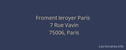 Froment leroyer Paris