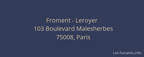 Froment - Leroyer